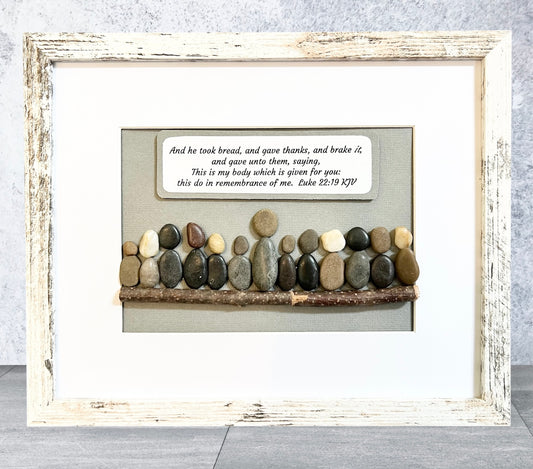 Christian Pebble Art - The Last Supper:  Luke 22:19  KJV