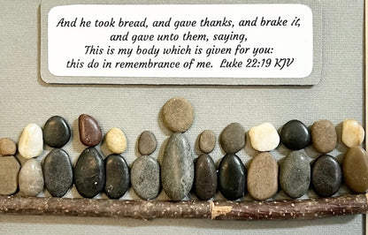 Christian Pebble Art - The Last Supper:  Luke 22:19  KJV